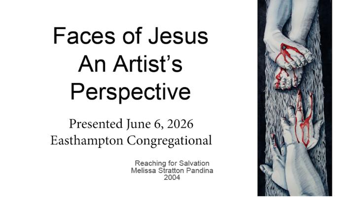 Thumbnail image for Faces Of Jesus: An Artists Perspective at Easthampton Congregational Church