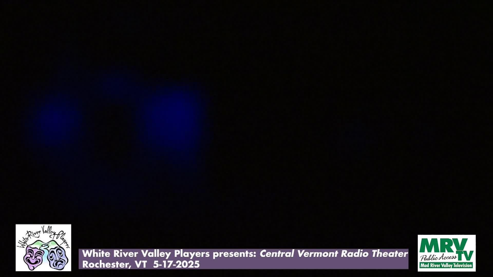 Thumbnail image for White River Valley Players present....Central Valley Radio Theater 5/17/25