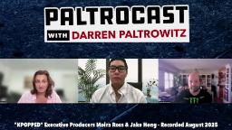Navigate to Paltrocast with the Producers of KPOPPED & More