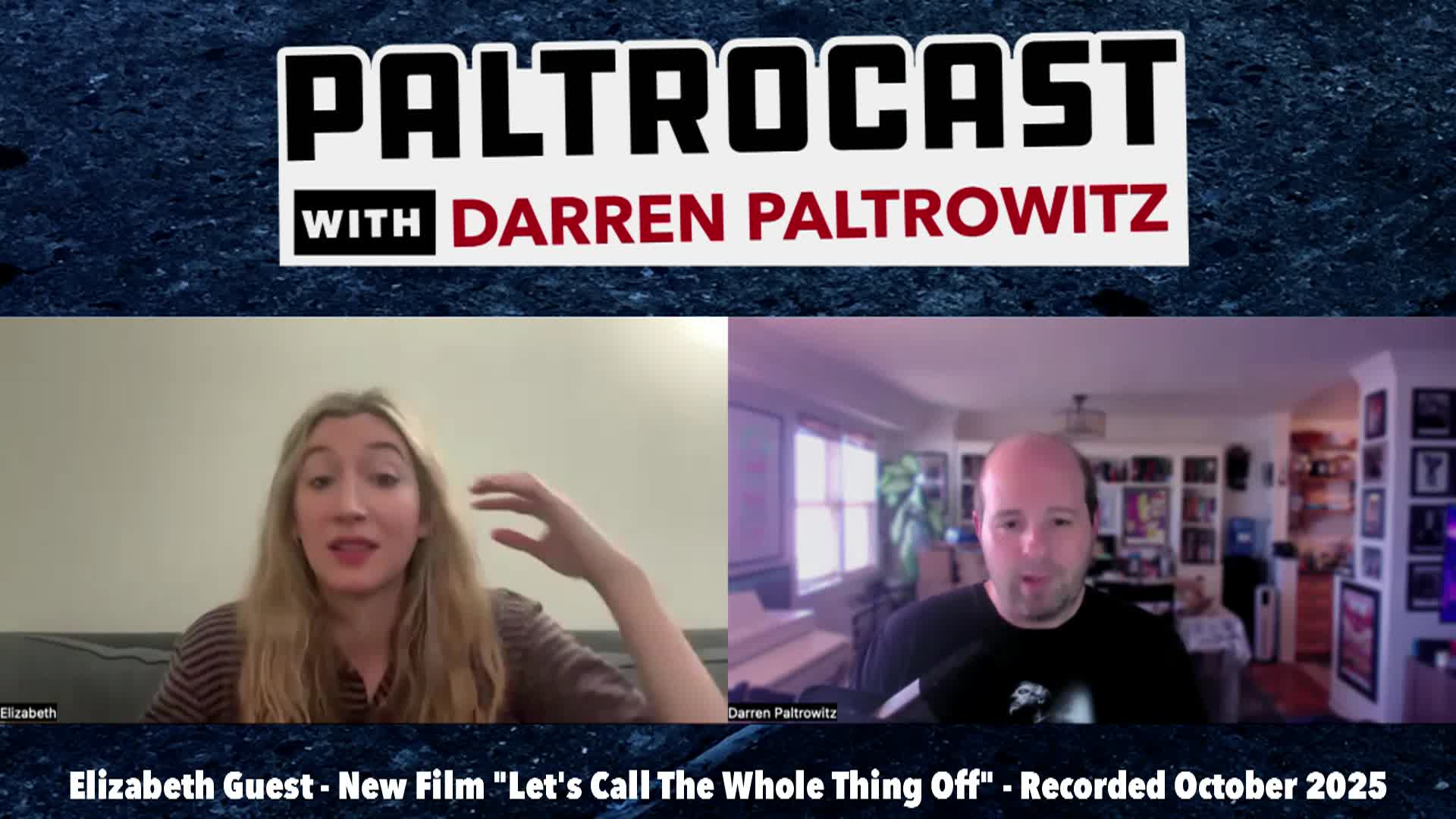 Paltrocast with Elizabeth Guest & More