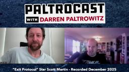 Navigate to Paltrocast with Scott Martin & More