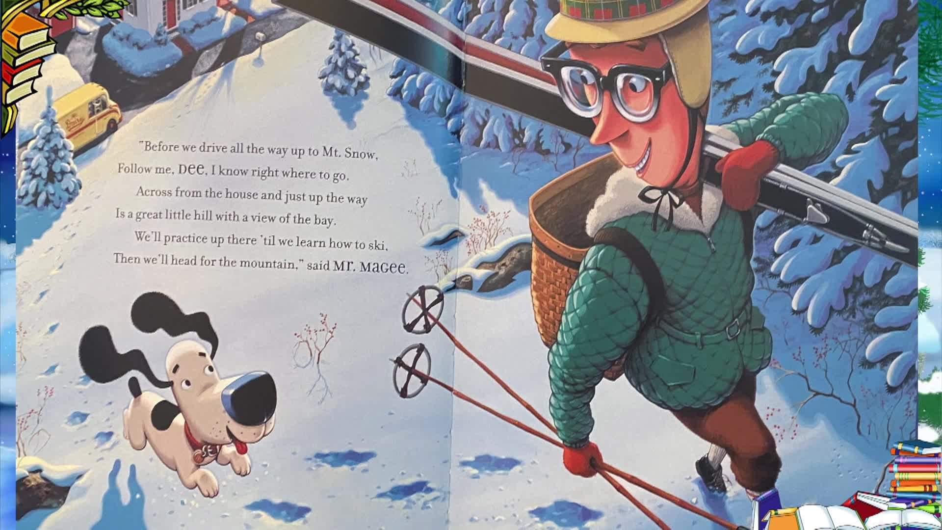 Cosette's Enchanted Journeys - Learning To Ski with Mr. Magee