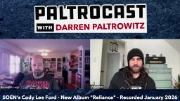 Navigate to Paltrocast with SOEN's Cody Lee Ford & More