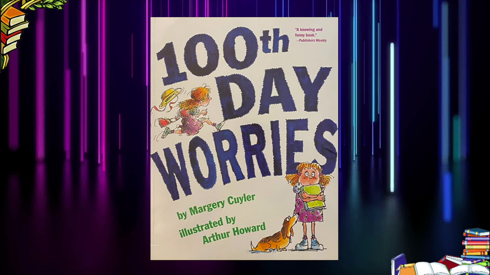 Cosette's Enchanted Journeys - 100th Day Worries