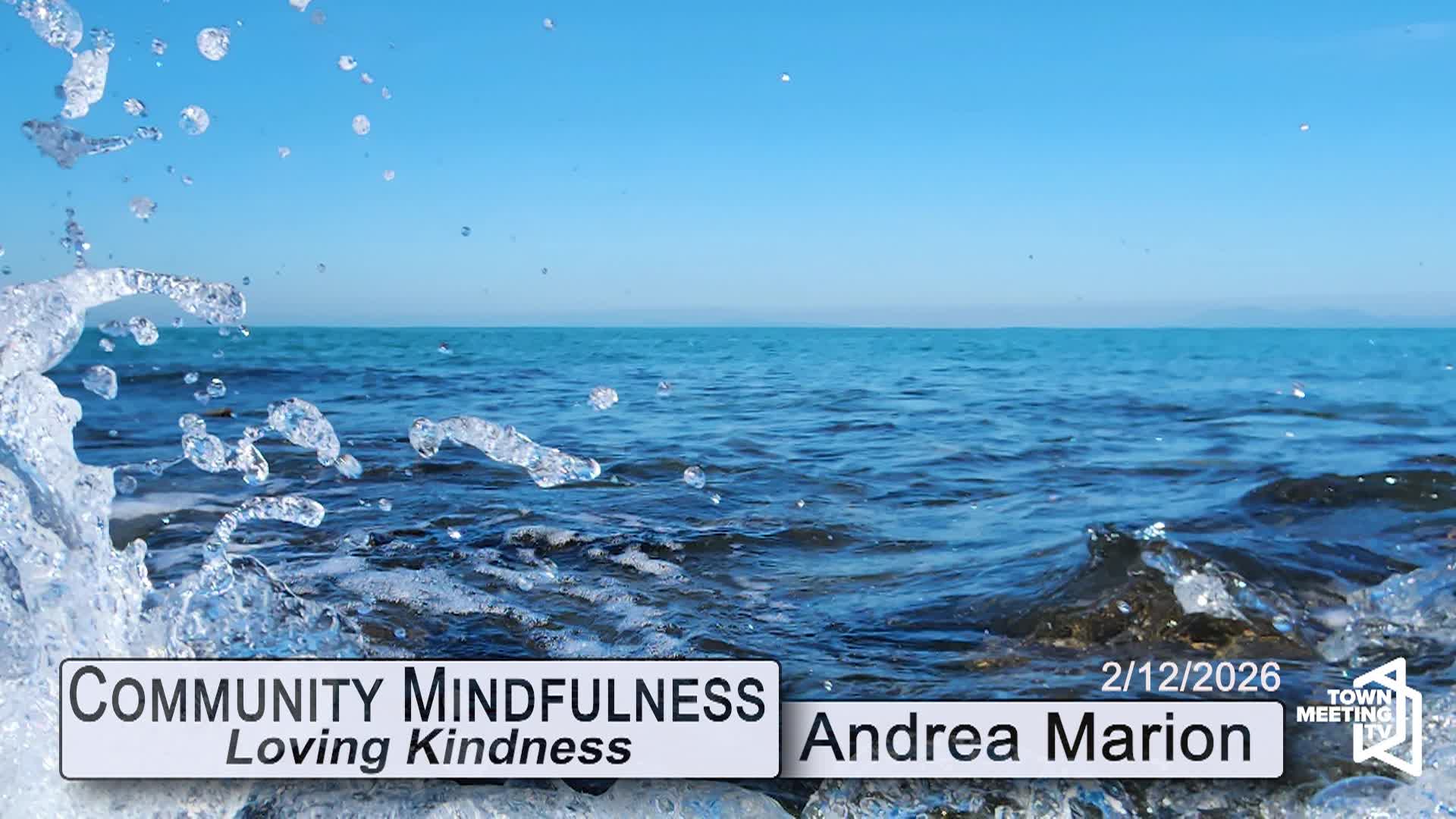Community Mindfulness - Loving Kindness