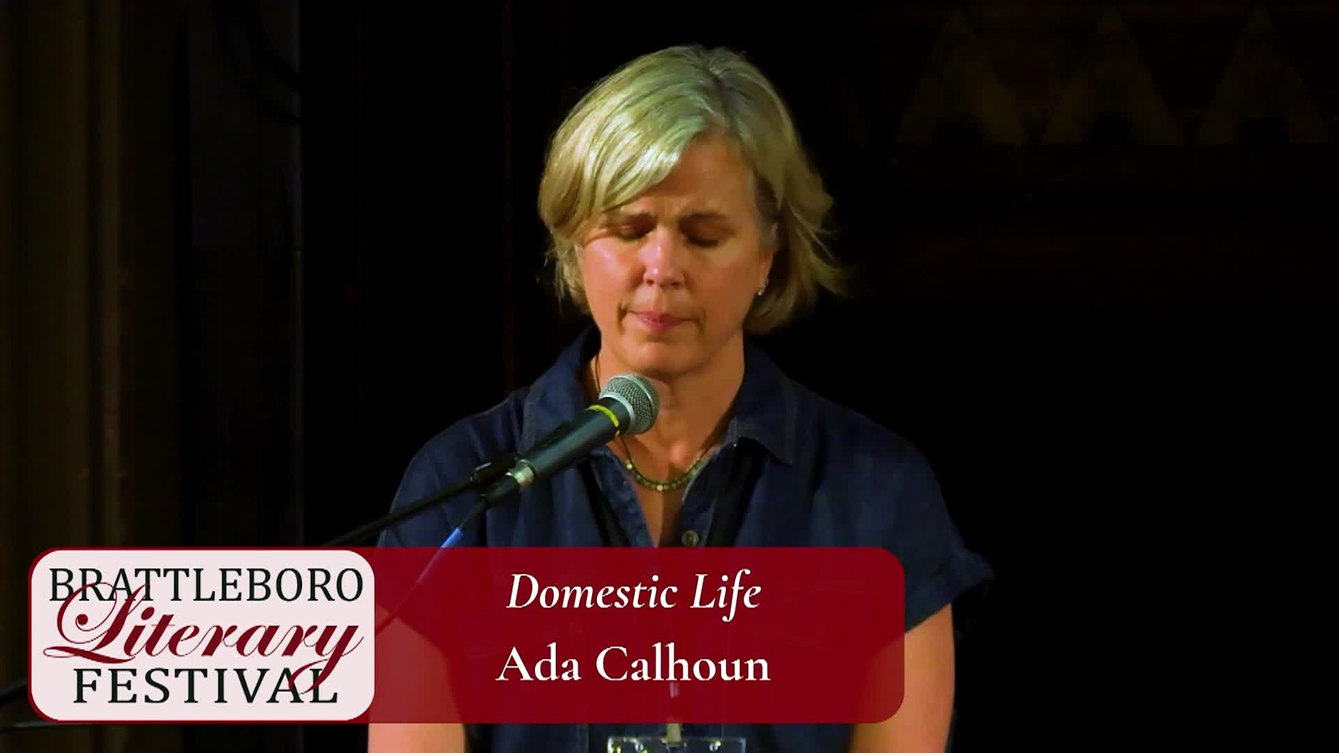 Brattleboro Literary Festival -Domestic Life with Ada Calhoun
