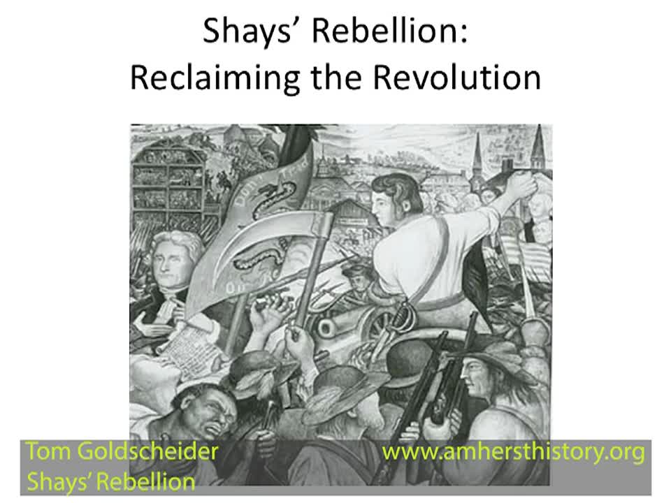 History Bites - Shay's Rebellion