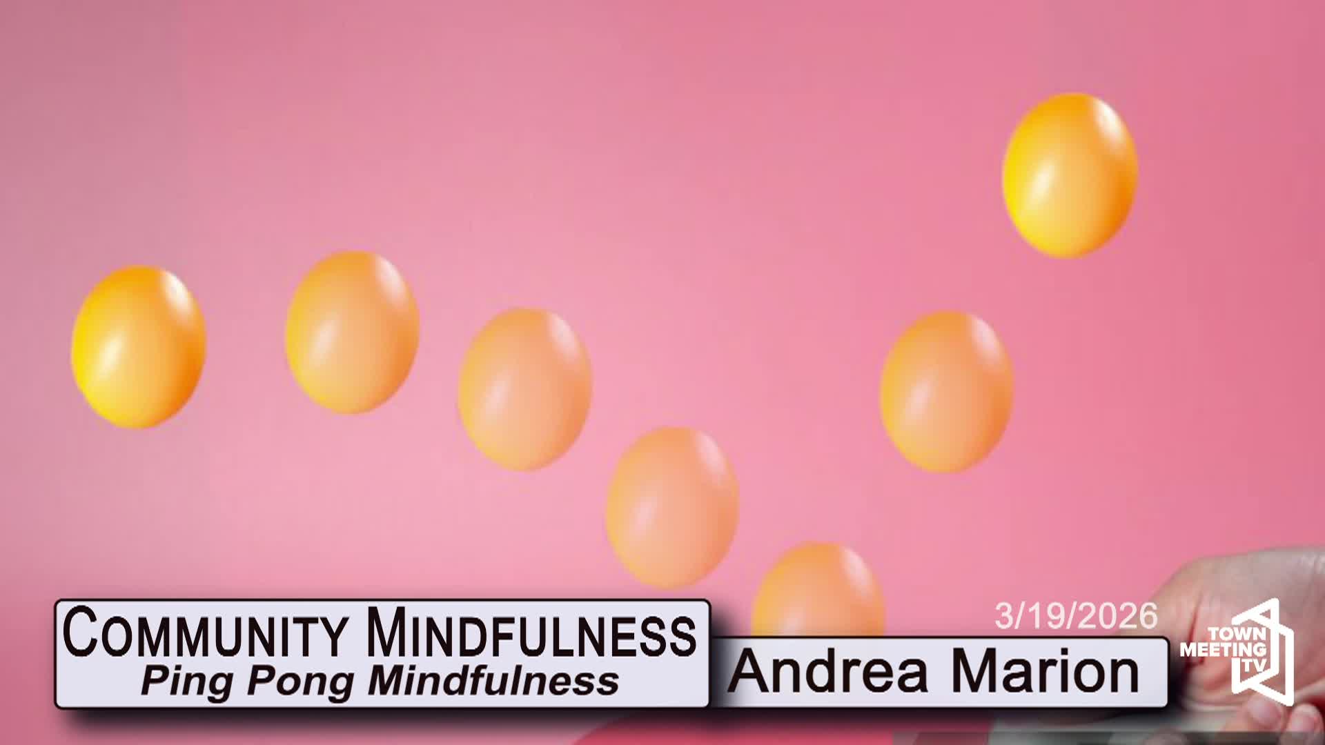 Community Mindfulness - Ping Pong Mindfulness