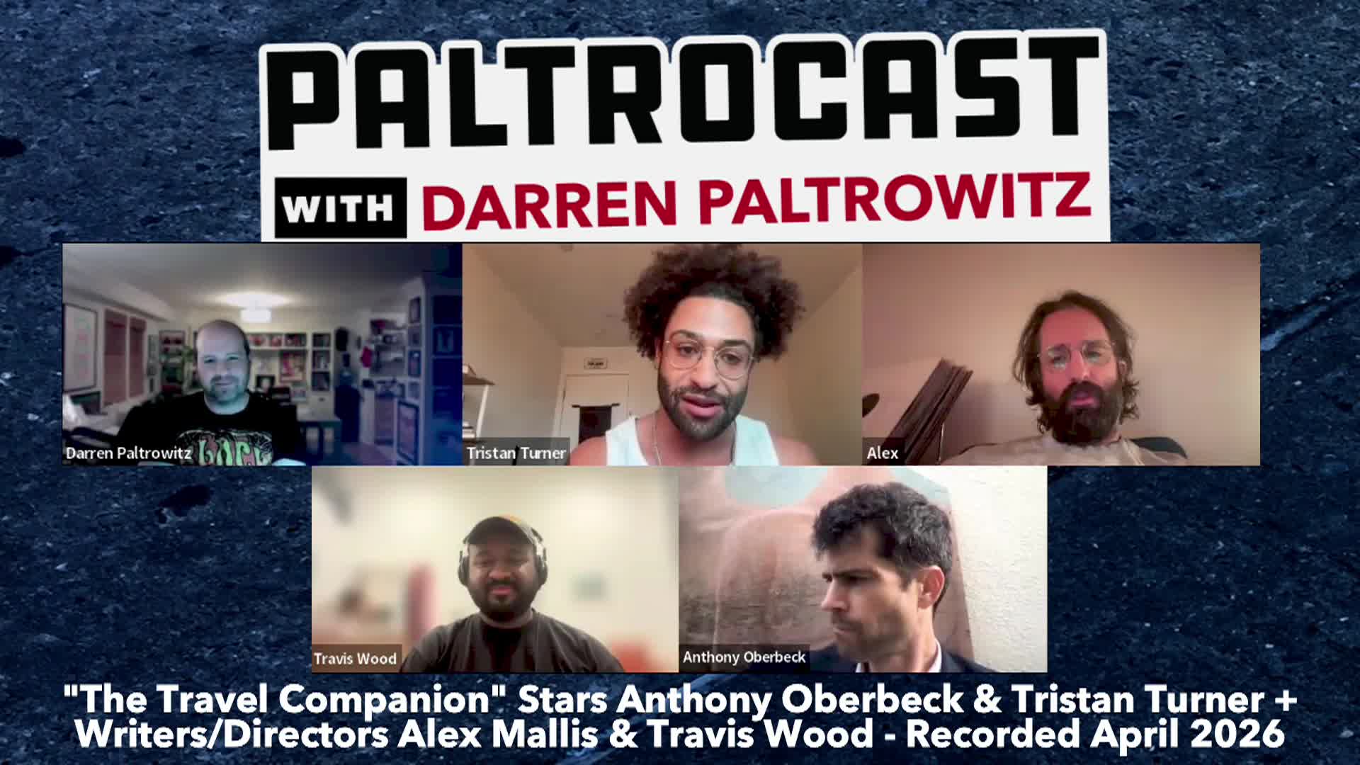 Thumbnail image for Paltrocast with the Cast & Crew from The Travel Companion