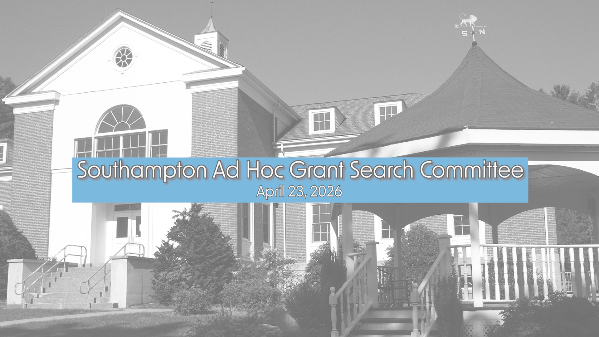 Thumbnail image for Southampton Ad Hoc Grant Search Committee 4/23/26