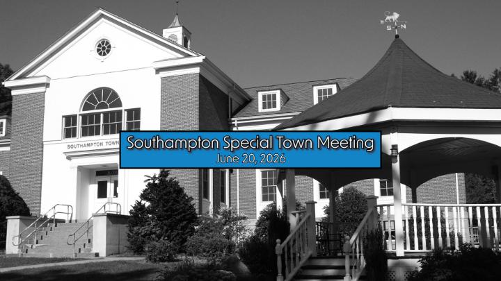 Thumbnail image for Southampton Special Town Meeting 6/20/2026