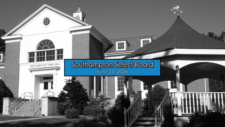 Thumbnail image for Southampton Select Board 6/23/26