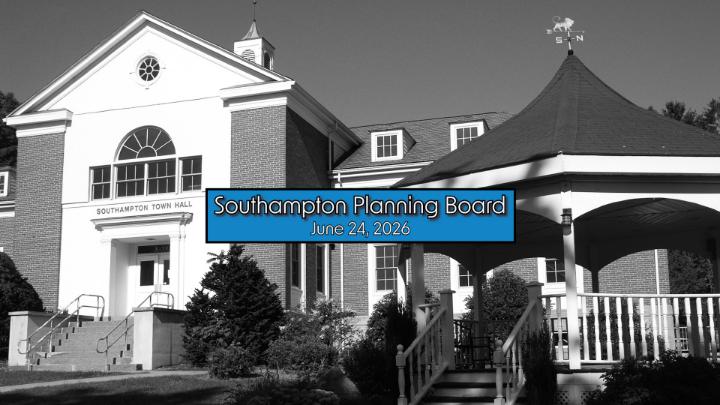 Thumbnail image for Southampton Planning Board 6/24/2026